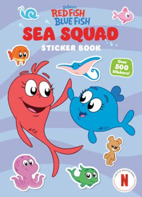 Sea Squad Sticker Book (Dr. Seuss's Red Fish Blue Fish): A Sticker and Activity Book for Kids