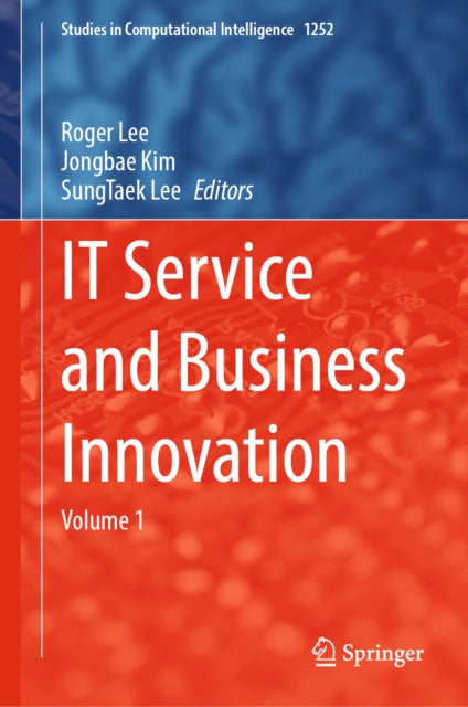 IT Service and Business Innovation: Volume 1