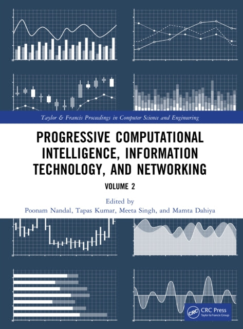 Progressive Computational Intelligence, Information Technology, and Networking: Volume 2