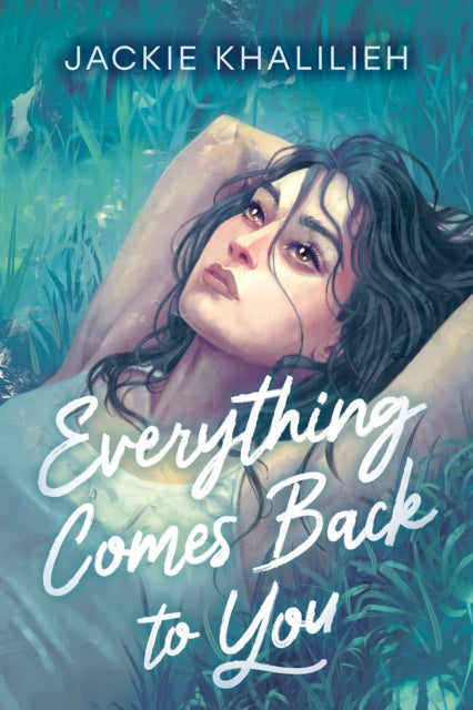 Everything Comes Back to You