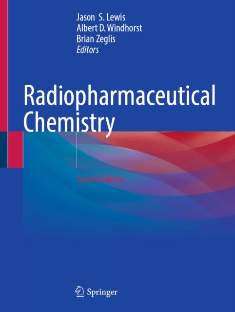 Radiopharmaceutical Chemistry