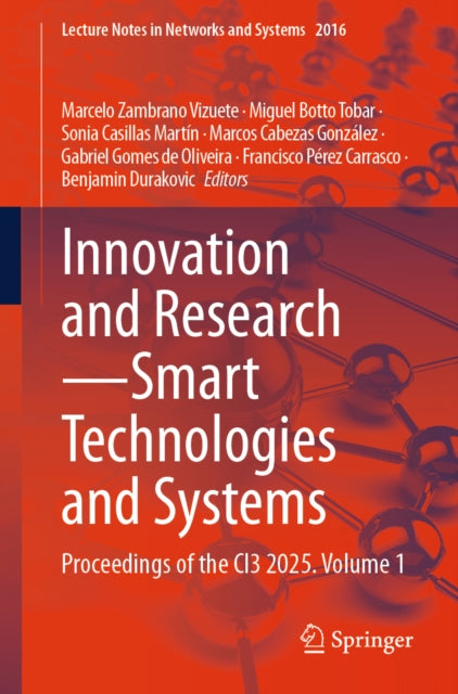 Innovation and Research – Smart Technologies & Systems: Proceedings of the CI3 2025. Volume 1