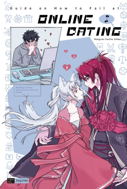 Guide on How to Fail at Online Dating(Vol.3)