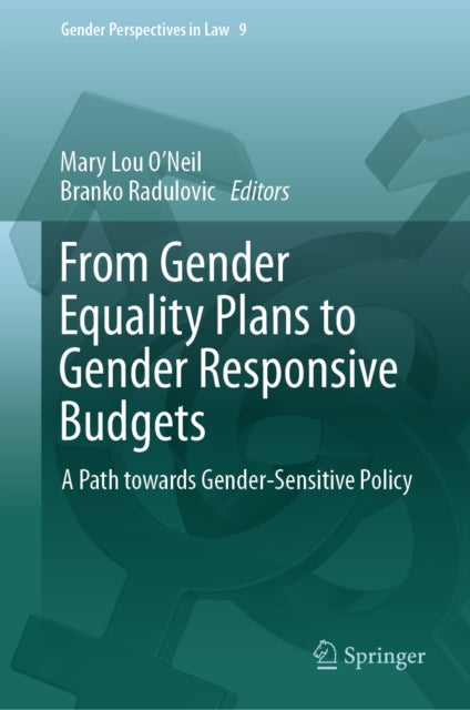 From Gender Equality Plans to Gender Responsive Budgets: A Path towards Gender-Sensitive Policy