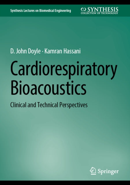 Cardiorespiratory Bioacoustics: Clinical and Technical Perspectives