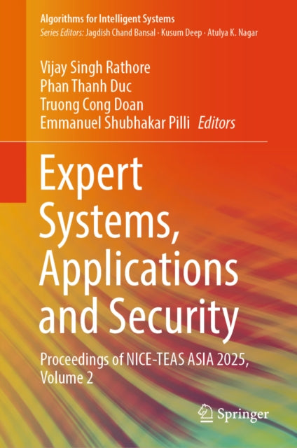 Expert Systems, Applications and Security: Proceedings of NICE-TEAS ASIA 2025, Volume 2