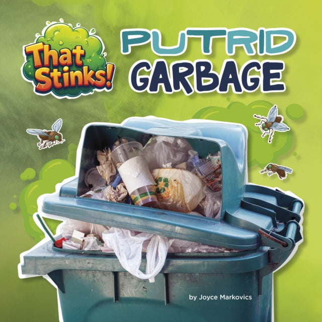 Putrid Garbage