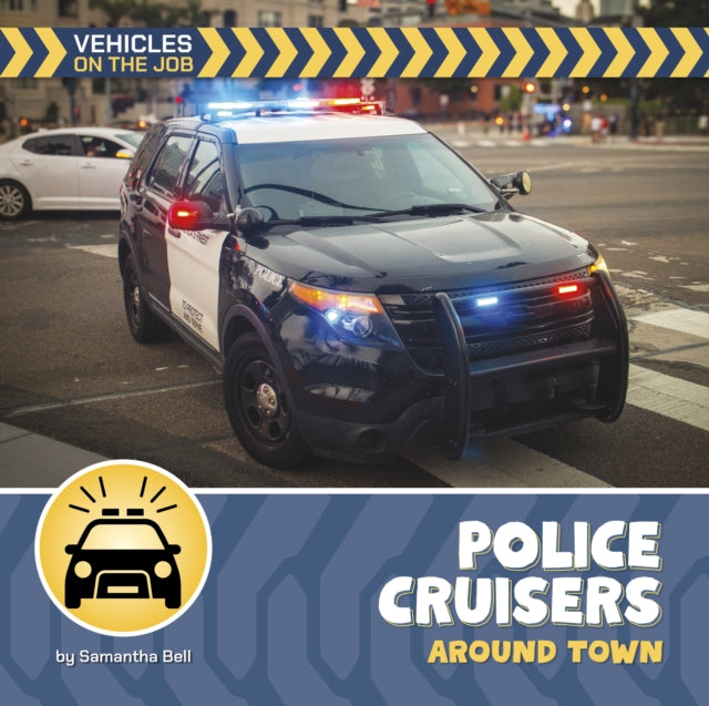 Police Cruisers Around Town