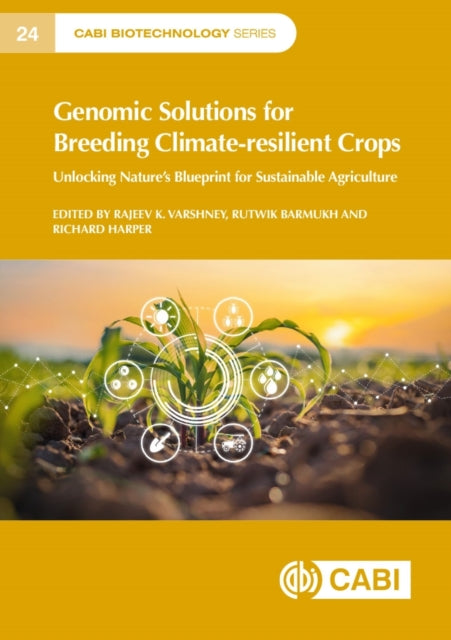 Genomic Solutions for Breeding Climate-resilient Crops: Unlocking Nature’s Blueprint for Sustainable Agriculture