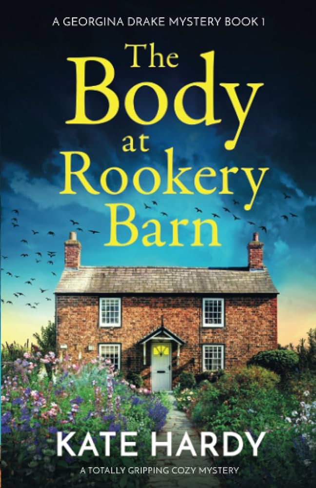 The Body at Rookery Barn: A totally gripping cozy mystery