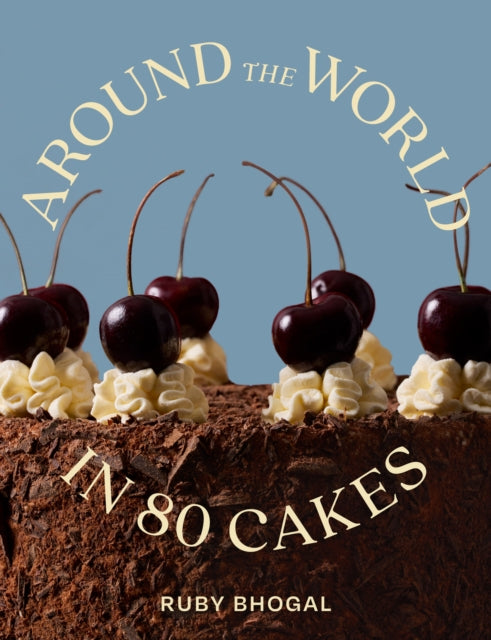 Around the World in 80 Cakes cover