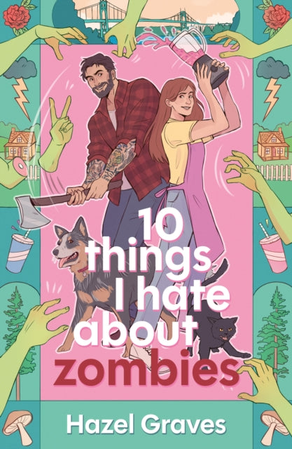 10 Things I Hate About Zombies cover