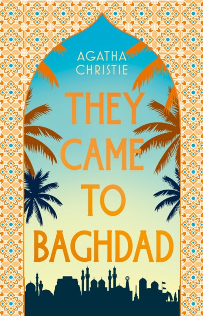 THEY CAME TO BAGHDAD HB cover