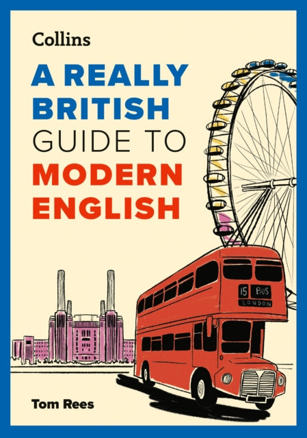 A Really British Guide to Modern English cover