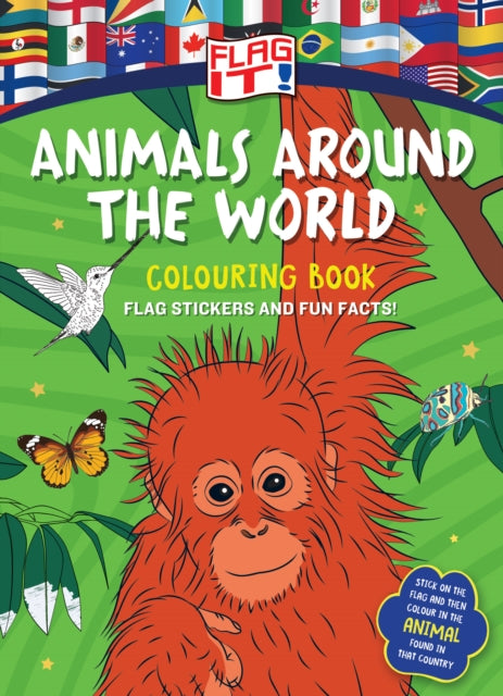 Flag It! Animals Around the World Colouring Book cover