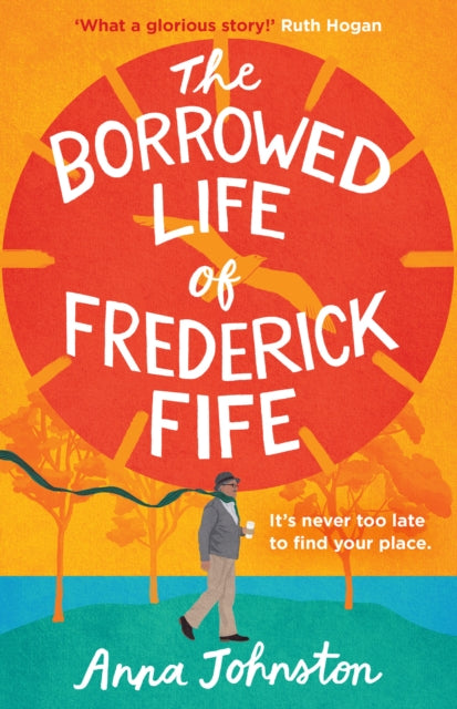 The Borrowed Life of Frederick Fife cover