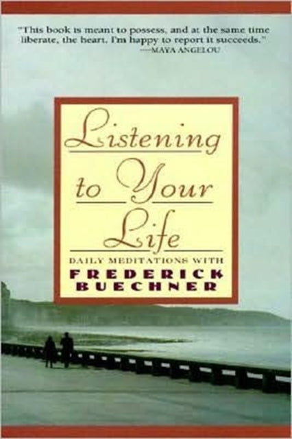 Listening to Your Life cover
