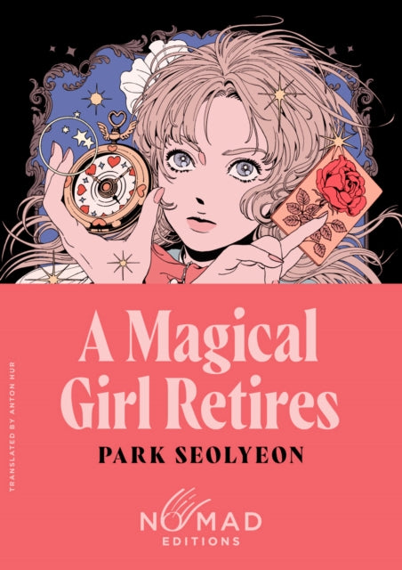 A Magical Girl Retires (Nomad Edition) cover