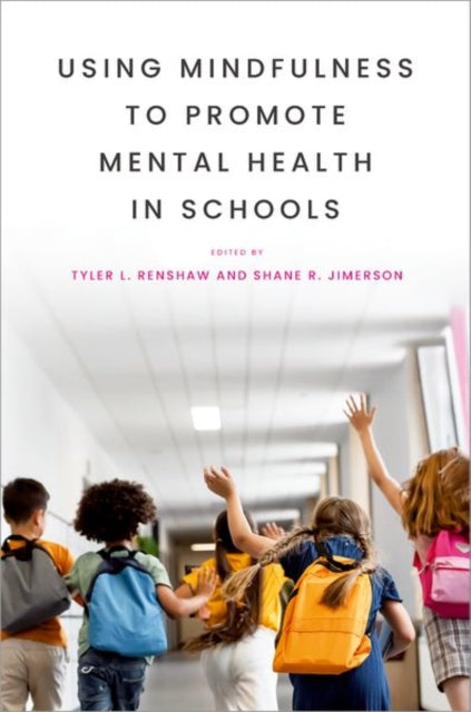 Using Mindfulness to Promote Mental Health in Schools cover