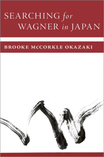 Searching for Wagner in Japan cover