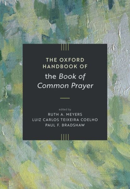 The Oxford Handbook of the Book of Common Prayer cover
