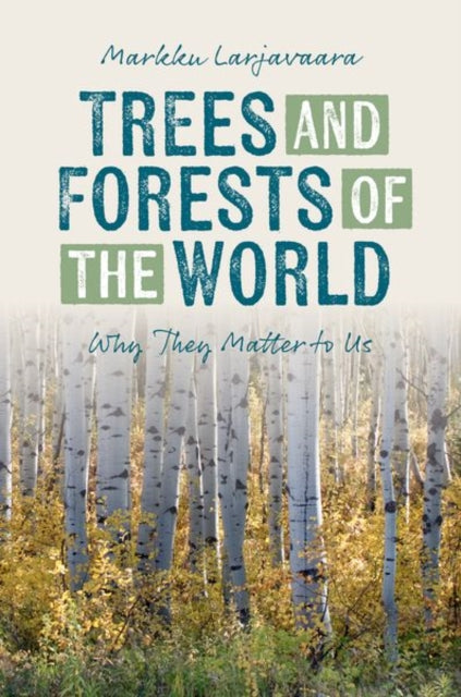 Trees and Forests of the World cover