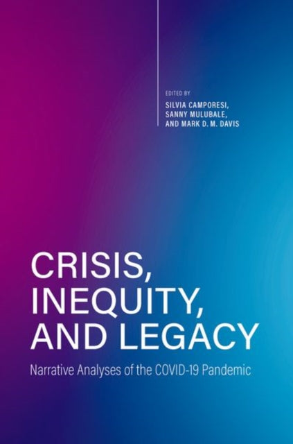 Crisis, Inequity, and Legacy cover