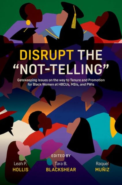 Disrupt the “Not-Telling” cover