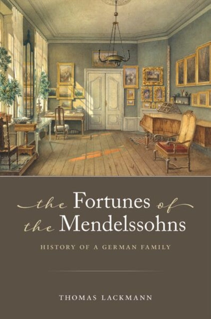 The Fortunes of the Mendelssohns cover