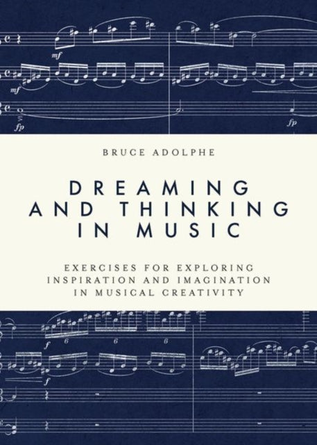 Dreaming and Thinking in Music cover