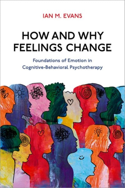 How and Why Feelings Change cover