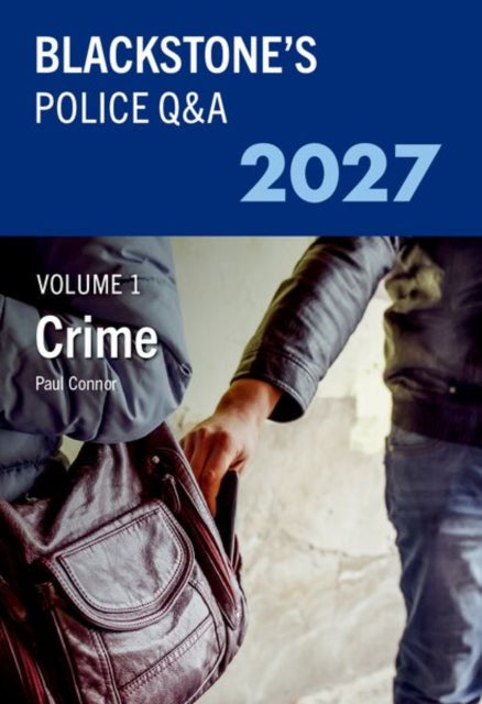 Blackstone's Police Q&A Volume 1: Crime 2027 cover