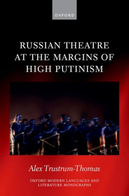 Russian Theatre at the Margins of High Putinism cover
