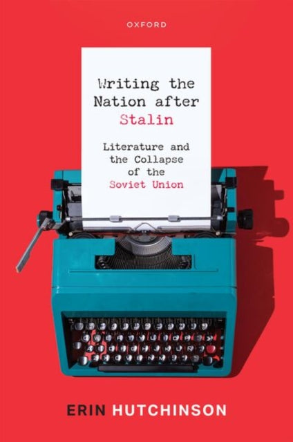 Writing the Nation After Stalin cover