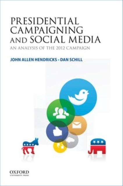 Presidential Campaigning and Social Media cover
