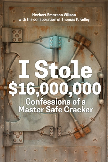 I Stole $16,000,000 cover
