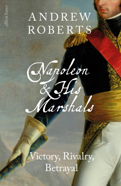 Napoleon and his Marshals cover
