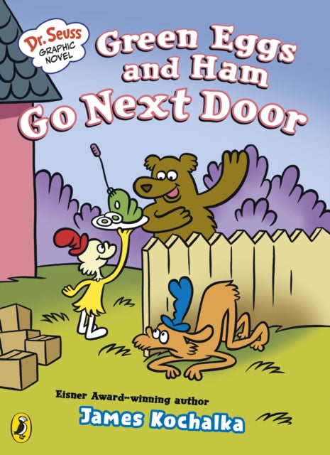 Dr. Seuss Graphic Novel: Green Eggs and Ham Go Next Door cover