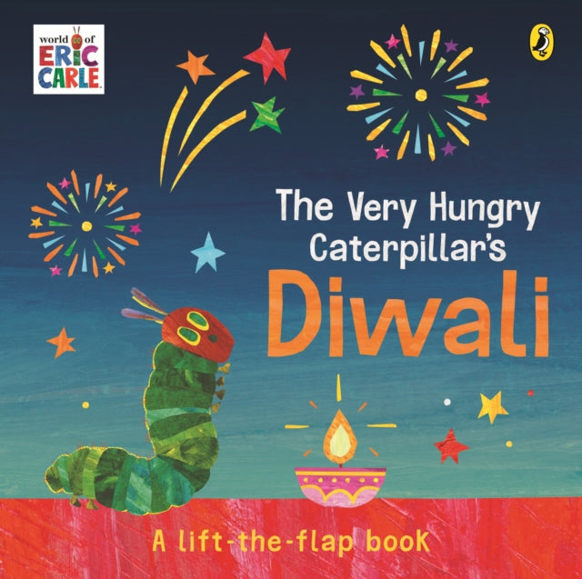 The Very Hungry Caterpillar's Diwali: A Lift-the-Flap Pop-Up Book cover