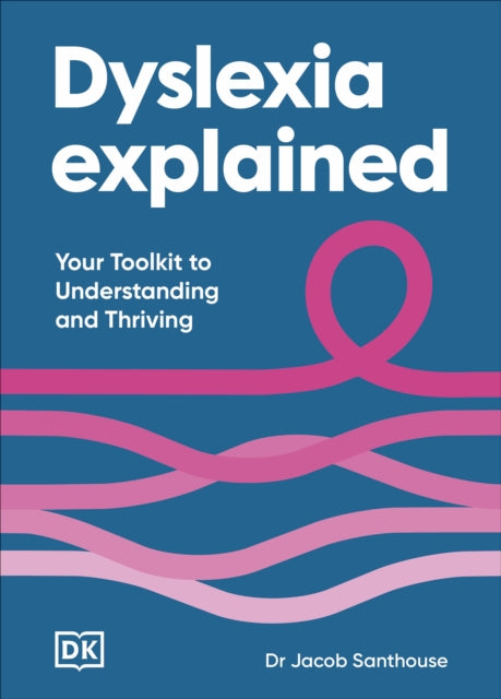 Dyslexia Explained cover