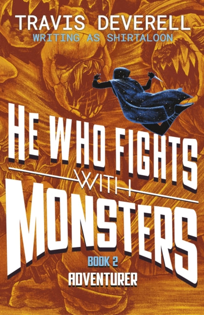 He Who Fights With Monsters: Adventurer cover
