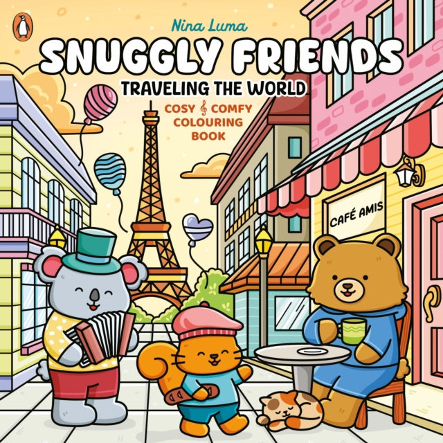 Snuggly Friends – Traveling the World cover
