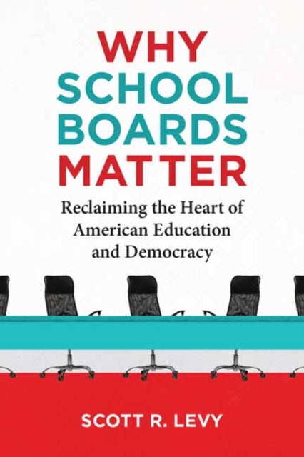 Why School Boards Matter cover