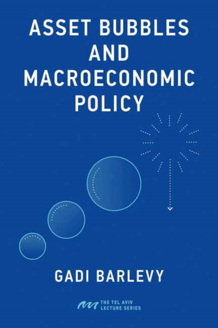 Asset Bubbles and Macroeconomic Policy cover