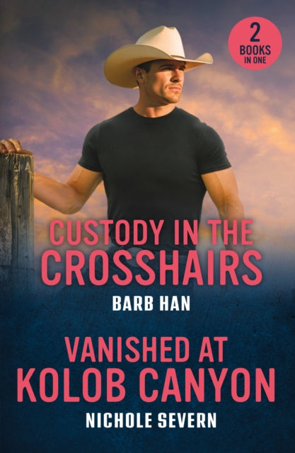 Custody In The Crosshairs / Vanished At Kolob Canyon cover