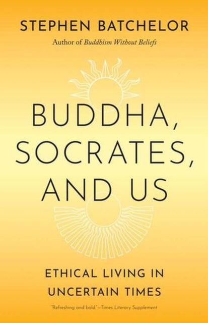 Buddha, Socrates, and Us cover