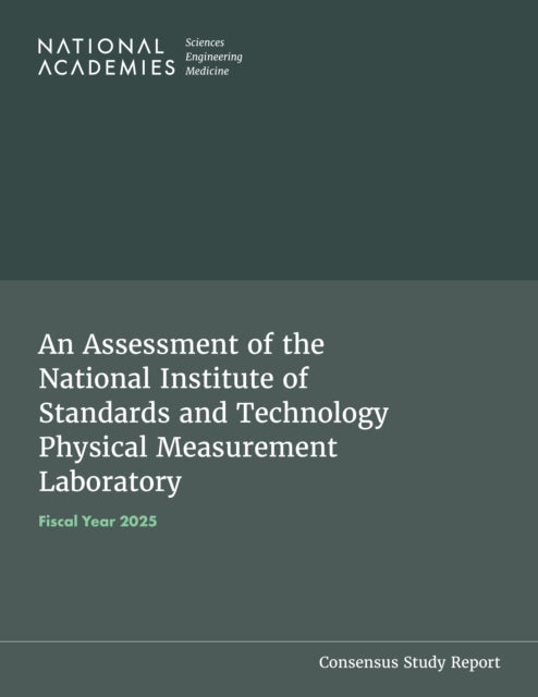 An Assessment of the National Institute of Standards and Technology Physical Measurement Laboratory cover