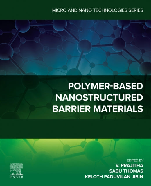 Polymer-Based Nanostructured Barrier Materials cover