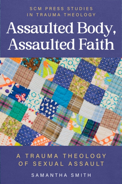 Assaulted Body, Assaulted Faith cover
