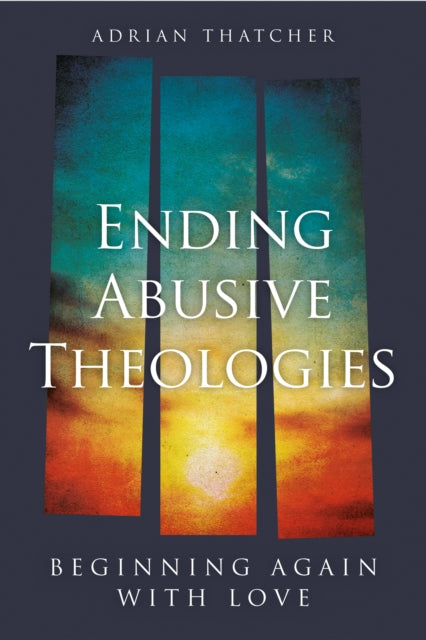Ending Abusive Theologies cover